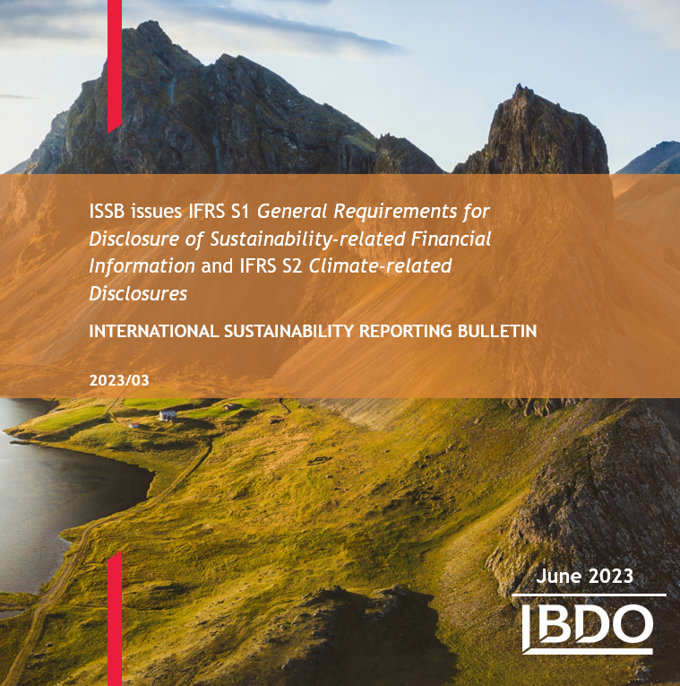 BDO Releases ISRB 2023/03 ISSB Issues IFRS S1 General Requirements For ...