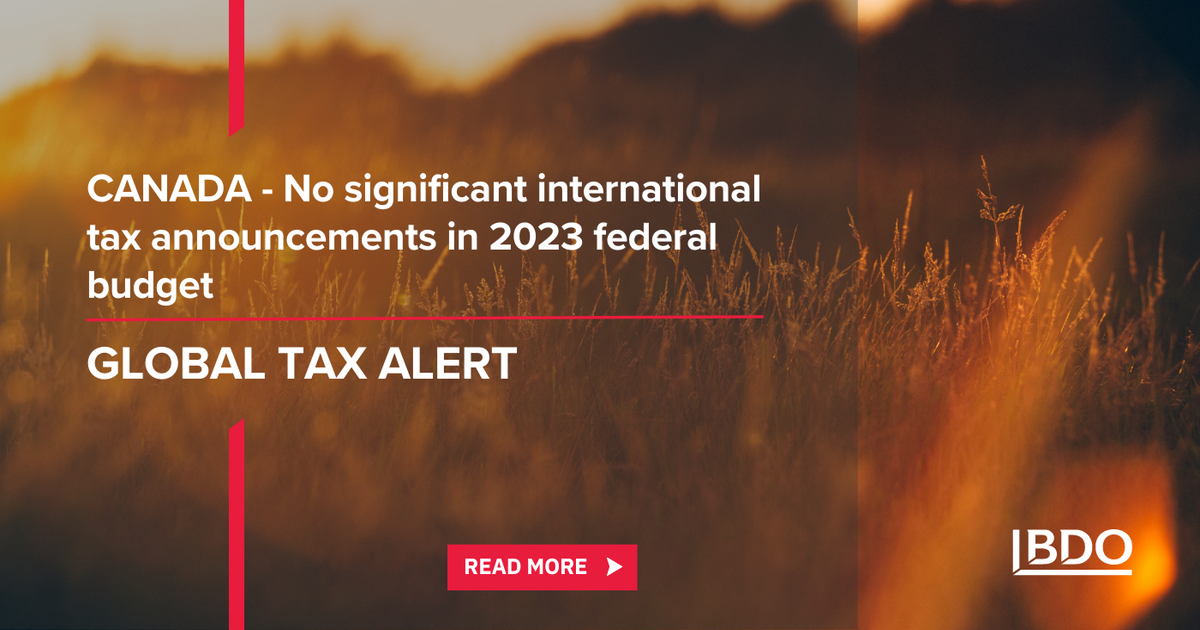 Canada No Significant International Tax Announcements In 2023 Federal   Tax Alert Canada .aspx